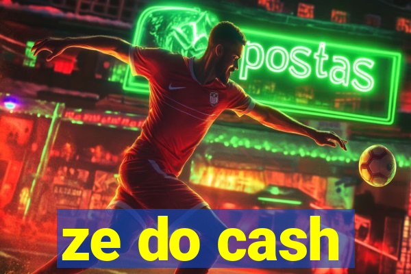 ze do cash